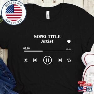 Custom Song Title And Artist Name Shirt
